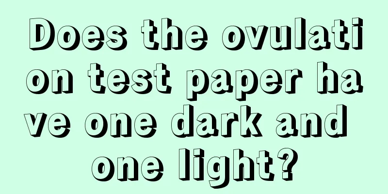 Does the ovulation test paper have one dark and one light?