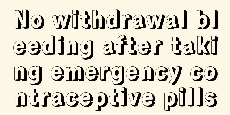 No withdrawal bleeding after taking emergency contraceptive pills