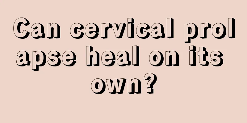 Can cervical prolapse heal on its own?