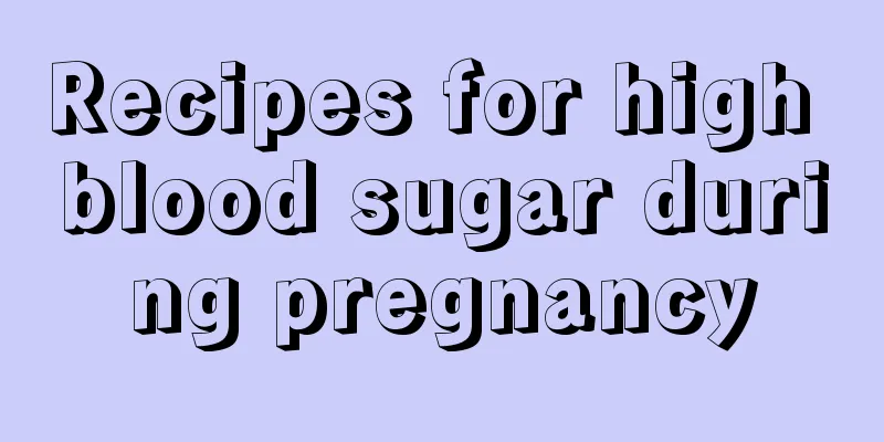 Recipes for high blood sugar during pregnancy