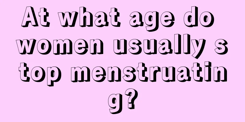 At what age do women usually stop menstruating?