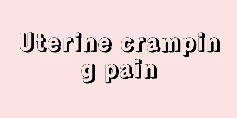 Uterine cramping pain