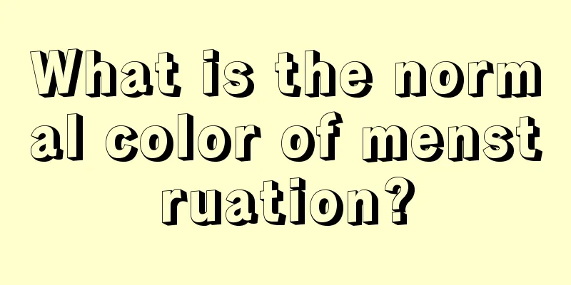 What is the normal color of menstruation?