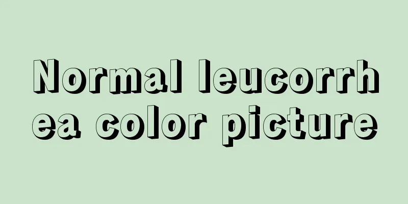 Normal leucorrhea color picture