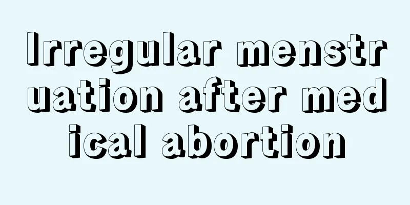 Irregular menstruation after medical abortion