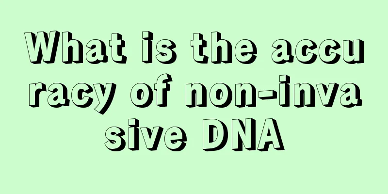 What is the accuracy of non-invasive DNA