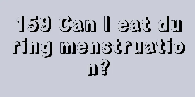 159 Can I eat during menstruation?