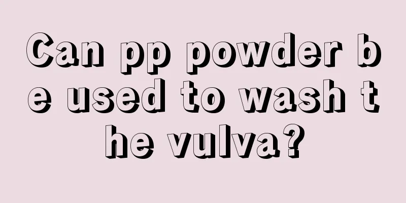 Can pp powder be used to wash the vulva?