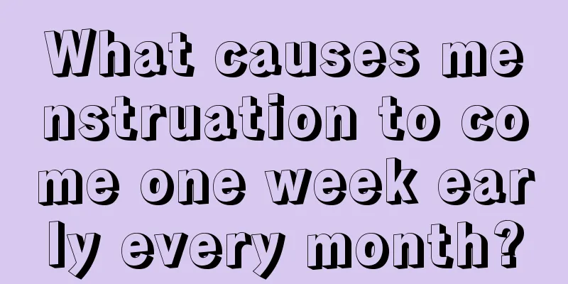 What causes menstruation to come one week early every month?