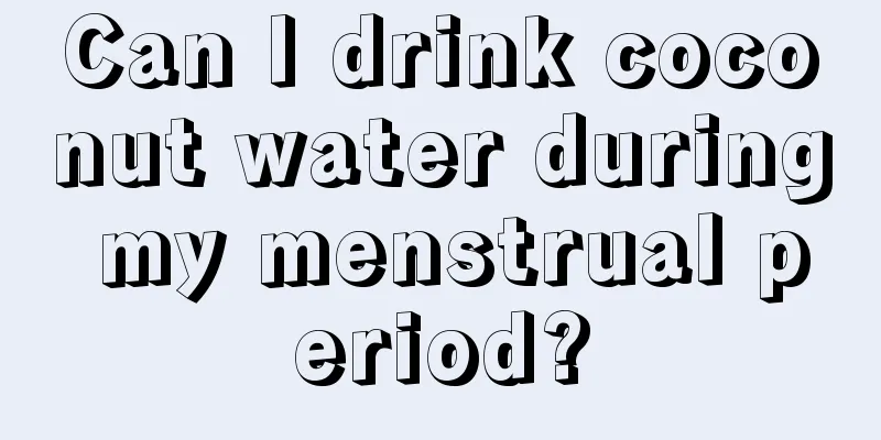 Can I drink coconut water during my menstrual period?