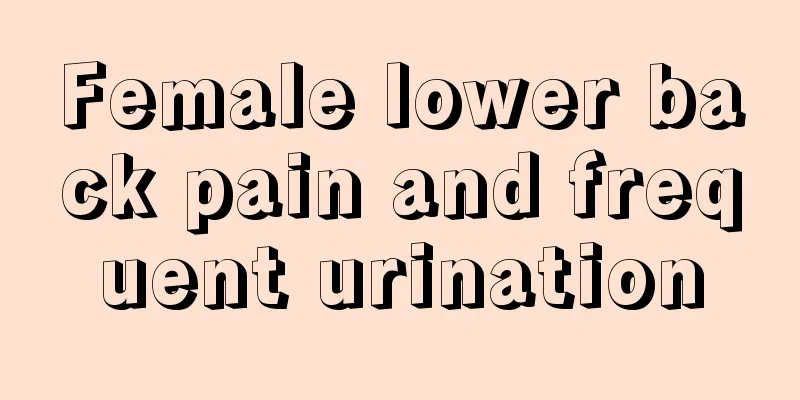 Female lower back pain and frequent urination