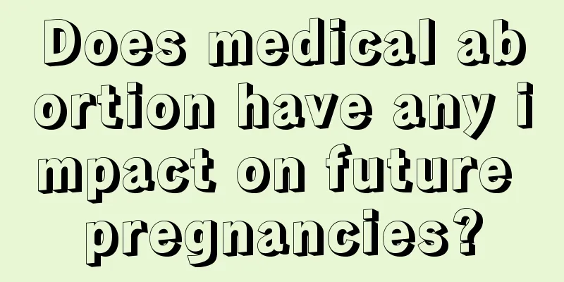 Does medical abortion have any impact on future pregnancies?