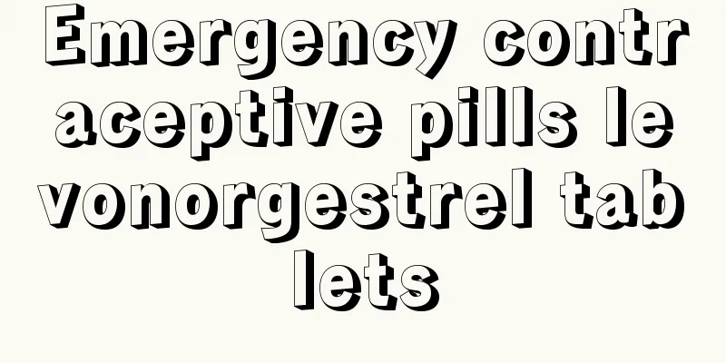 Emergency contraceptive pills levonorgestrel tablets