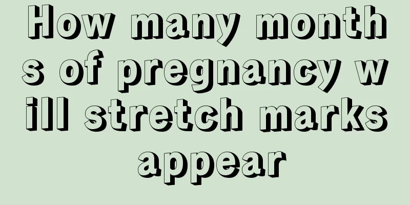 How many months of pregnancy will stretch marks appear