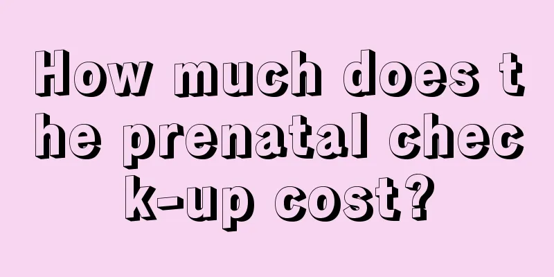 How much does the prenatal check-up cost?