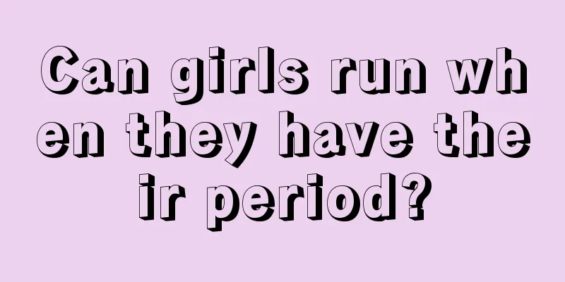 Can girls run when they have their period?