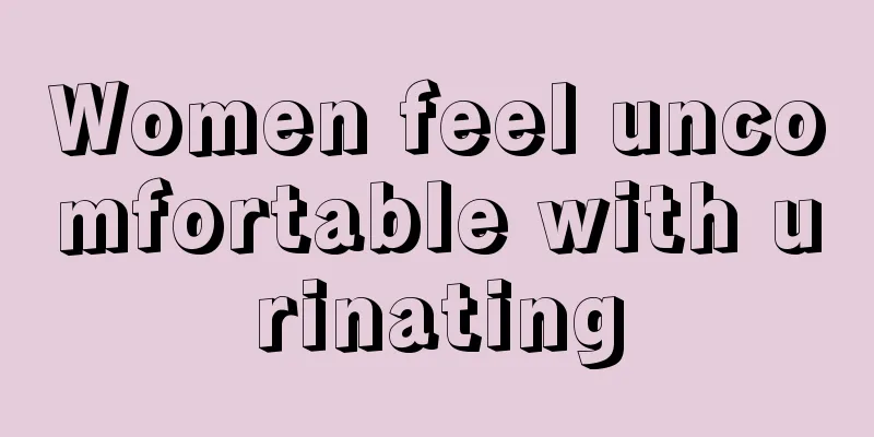 Women feel uncomfortable with urinating