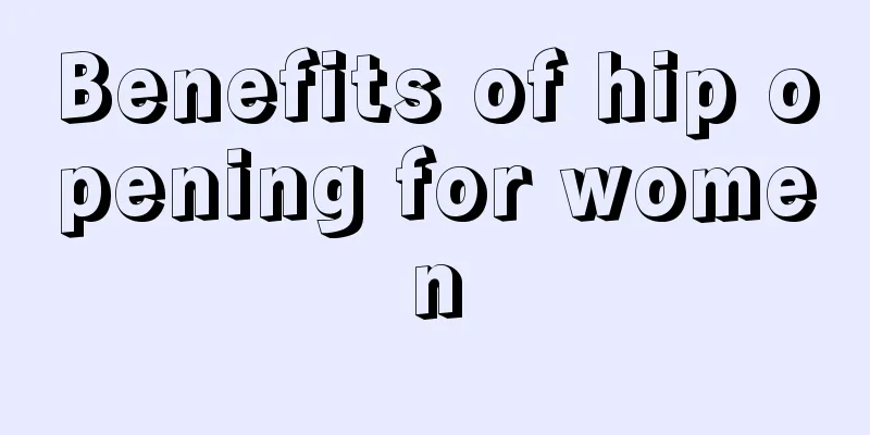 Benefits of hip opening for women