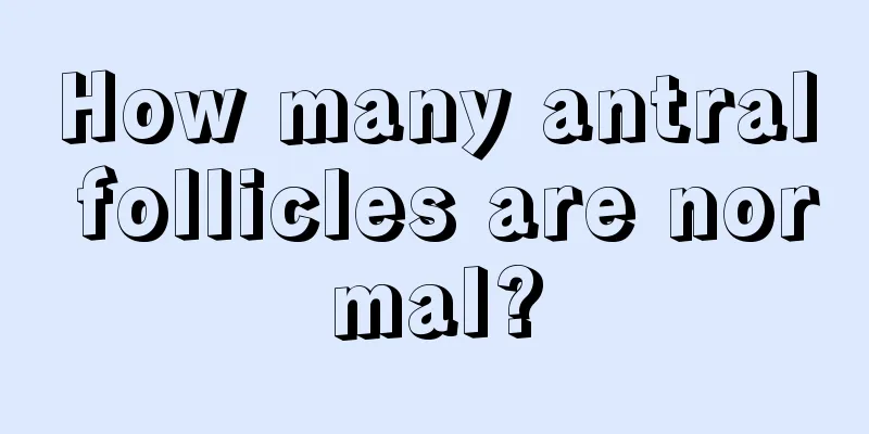 How many antral follicles are normal?