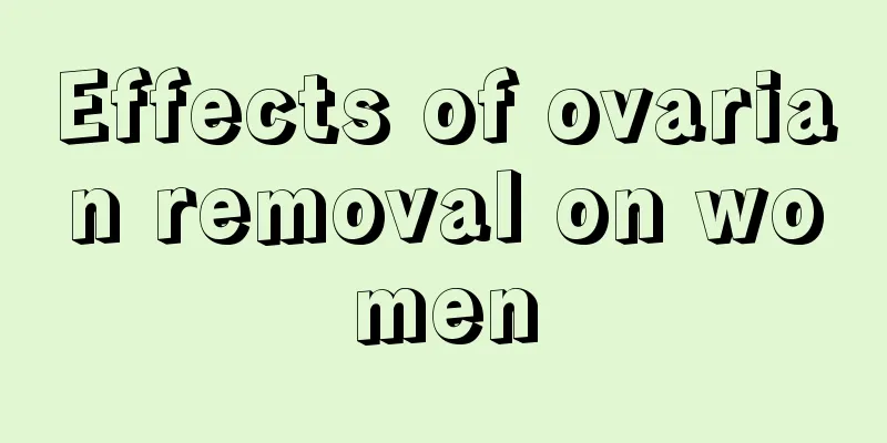 Effects of ovarian removal on women