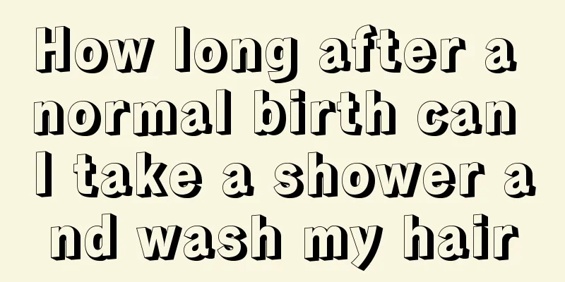 How long after a normal birth can I take a shower and wash my hair