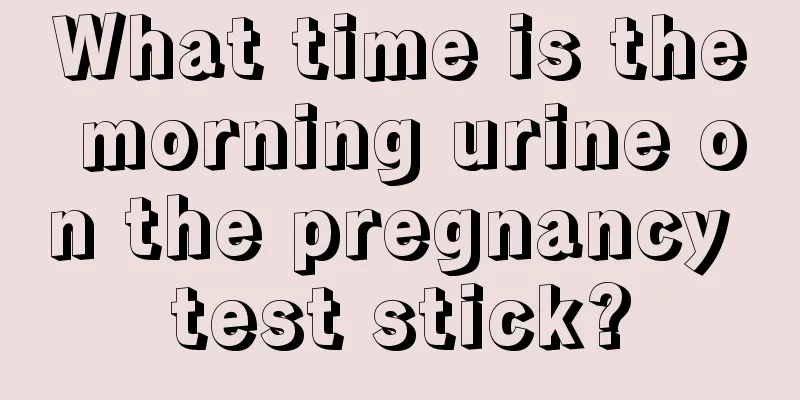 What time is the morning urine on the pregnancy test stick?