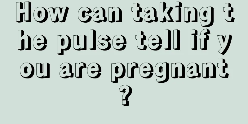 How can taking the pulse tell if you are pregnant?