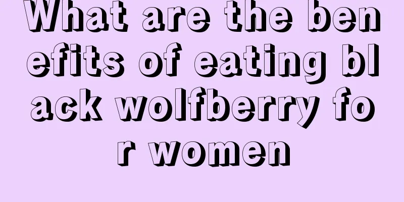 What are the benefits of eating black wolfberry for women