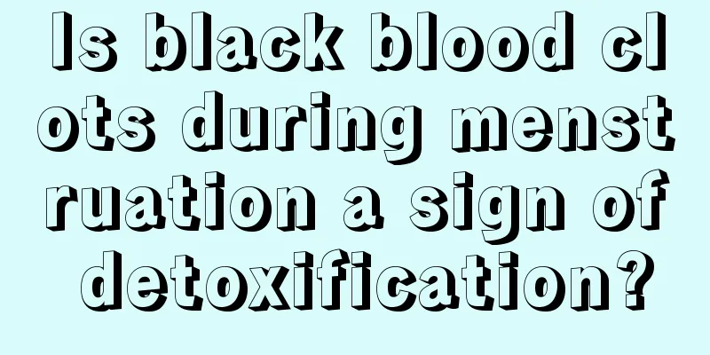 Is black blood clots during menstruation a sign of detoxification?