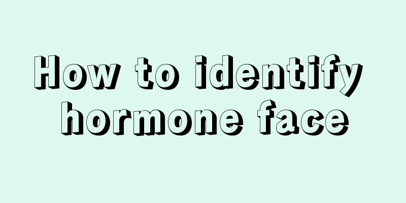 How to identify hormone face