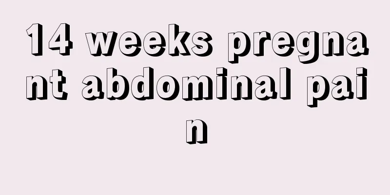 14 weeks pregnant abdominal pain