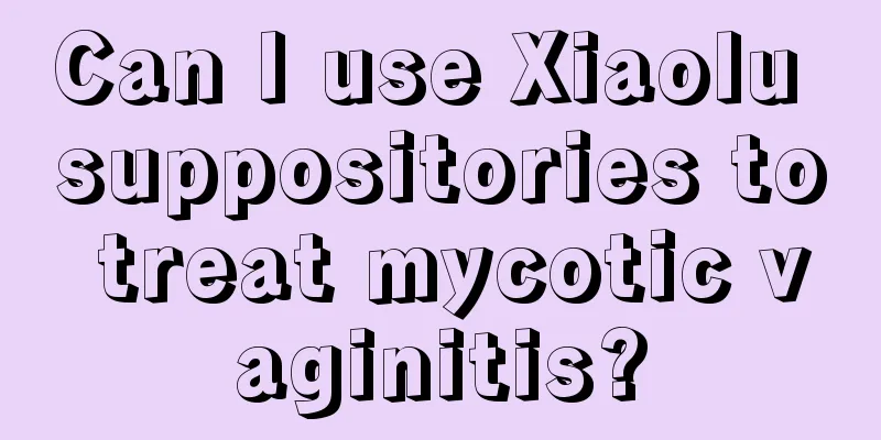 Can I use Xiaolu suppositories to treat mycotic vaginitis?