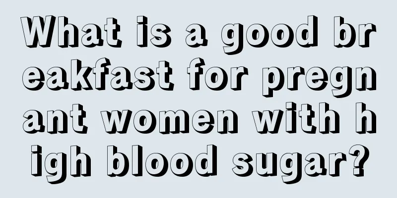 What is a good breakfast for pregnant women with high blood sugar?