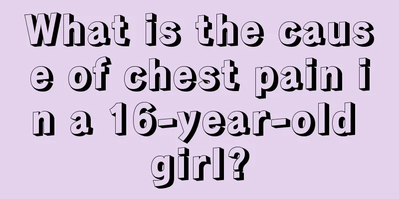 What is the cause of chest pain in a 16-year-old girl?