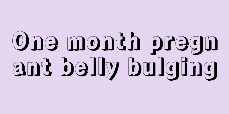 One month pregnant belly bulging