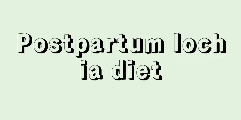 Postpartum lochia diet