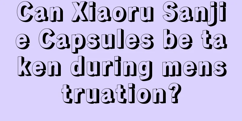 Can Xiaoru Sanjie Capsules be taken during menstruation?