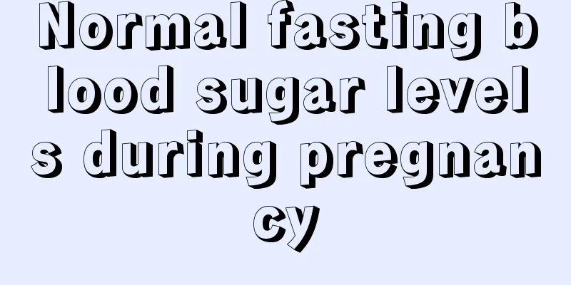 Normal fasting blood sugar levels during pregnancy