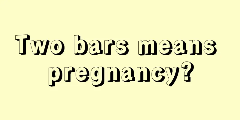 Two bars means pregnancy?