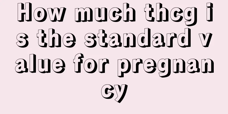 How much thcg is the standard value for pregnancy