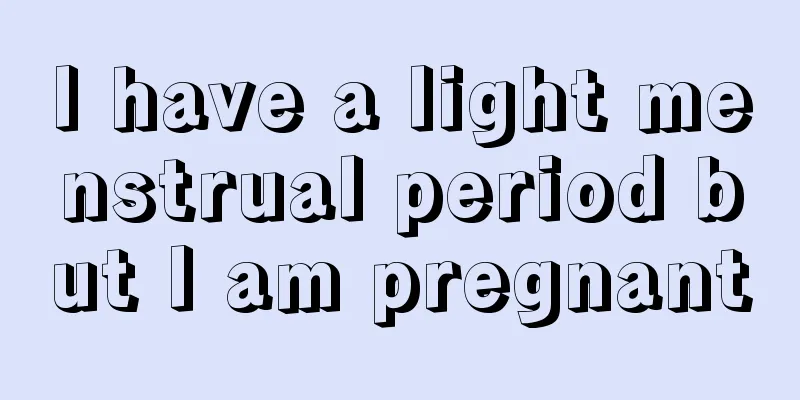 I have a light menstrual period but I am pregnant