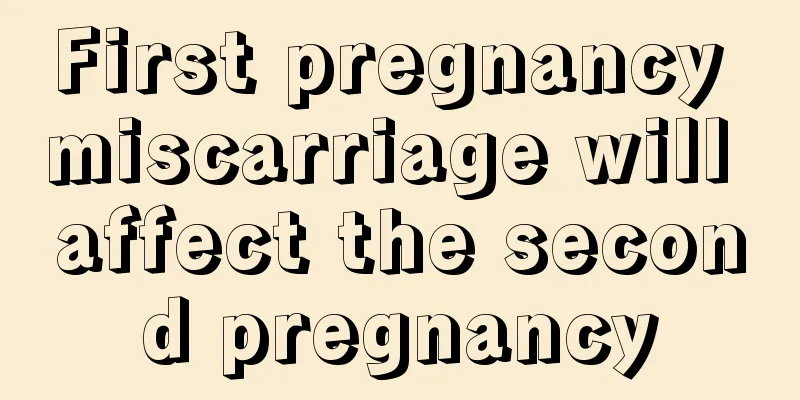 First pregnancy miscarriage will affect the second pregnancy