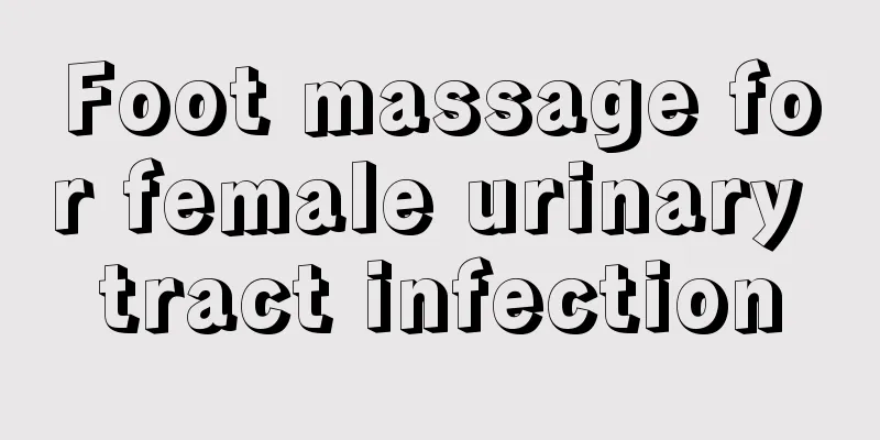 Foot massage for female urinary tract infection