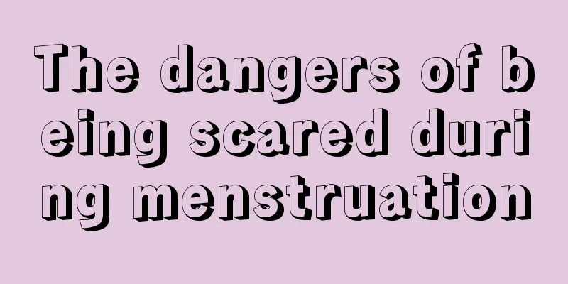 The dangers of being scared during menstruation