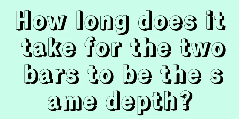 How long does it take for the two bars to be the same depth?