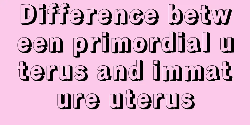 Difference between primordial uterus and immature uterus