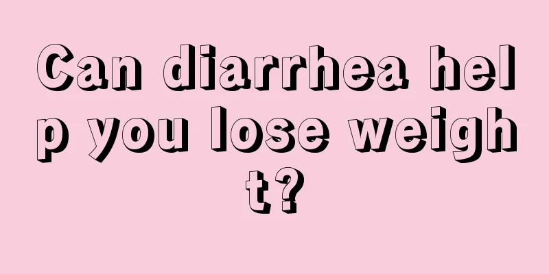 Can diarrhea help you lose weight?