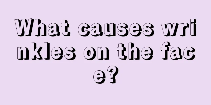 What causes wrinkles on the face?