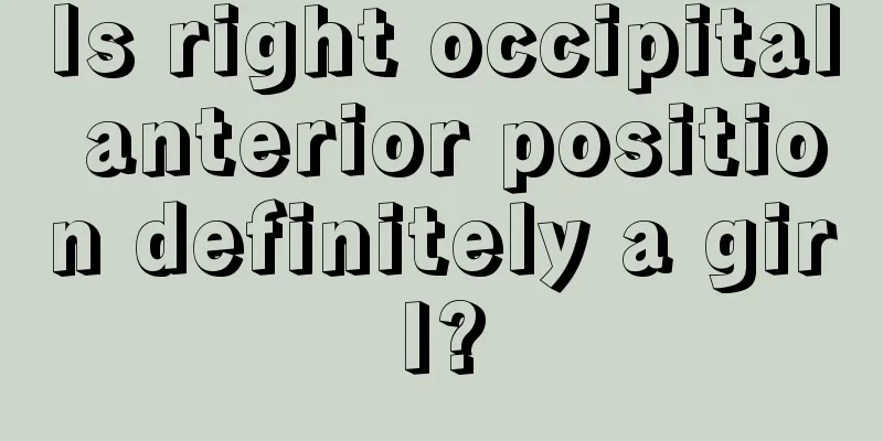 Is right occipital anterior position definitely a girl?