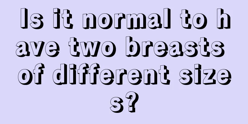 Is it normal to have two breasts of different sizes?